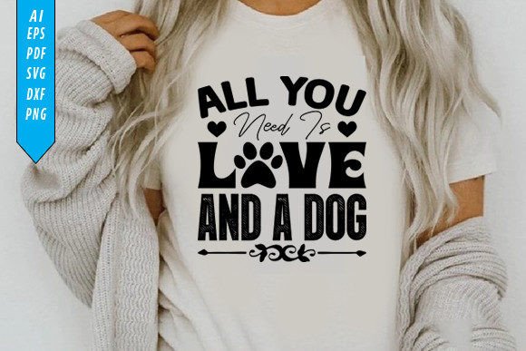 All You Need is Love and a Dog T-Shirt: Essential Graphics for Modern Bloggers
