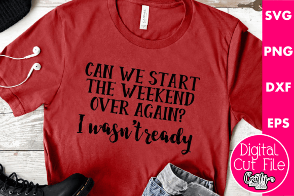 Can We Start the Weekend Over Again Embroidery Review