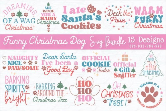 Funny Christmas Dog Saying SVG Bundle for Graphics and Crafts