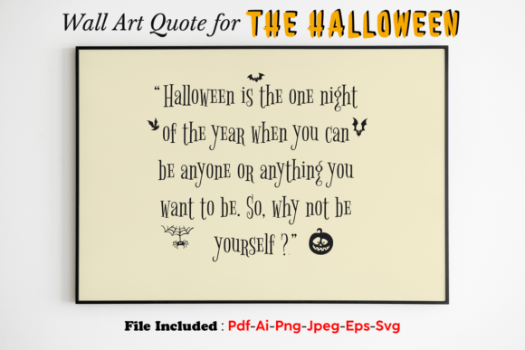 Halloween Quote Poster and Art Print for Graphics and Crafts