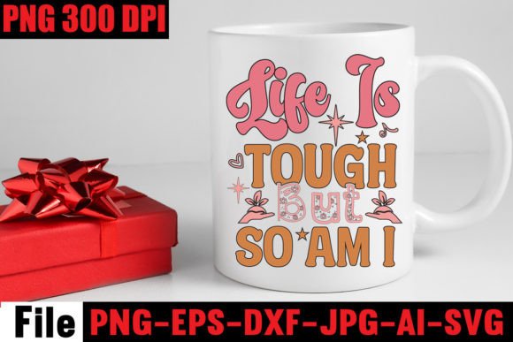 Life is Tough but so Am I Embroidery Review
